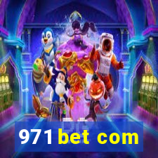 971 bet com